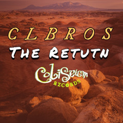 CLBROS The Return 2025