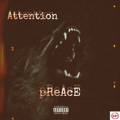 Attention_-_(Prod. Cadence × R.G.P)