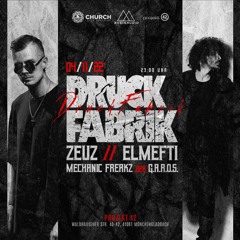 Live @ Druckfabrik with Zeuz and Elmefti