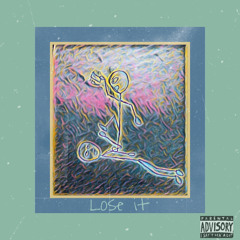 Lose It