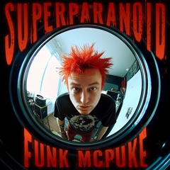 SUPERPARANOID