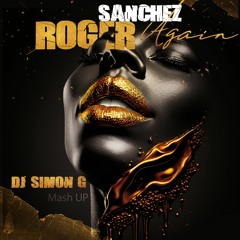 Roger Sanchez Again  -   (DjSimong Mash Up)