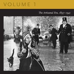 ? ? A Social History of Iranian Cinema, Volume 1: The Artisanal Era, 1897-1941 PDF