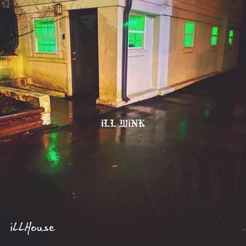 iLLHouse