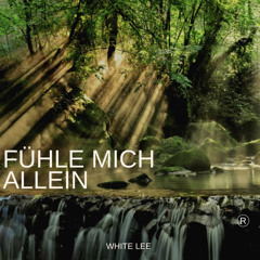 Fühle mich allein