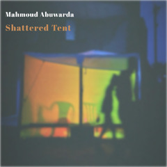 Shattered Tent