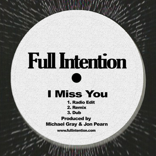 I Miss You (Radio Edit)