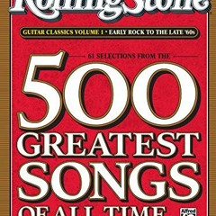 [Get] [KINDLE PDF EBOOK EPUB] Selections from Rolling Stone Magazine's 500 Greatest S