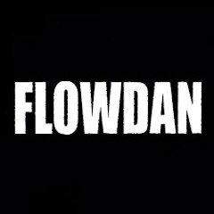 Flowdan (glxzed remix)