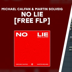XH - Michael Calfan & Martin Solveig - No Lie [Remake]