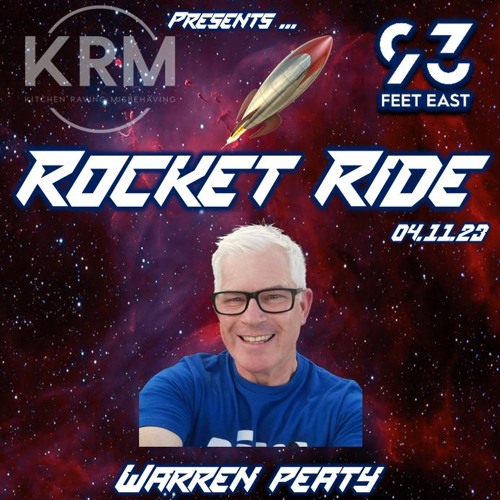 KRM Presents - Rocket Ride Warren Peaty Nov 4th 2023
