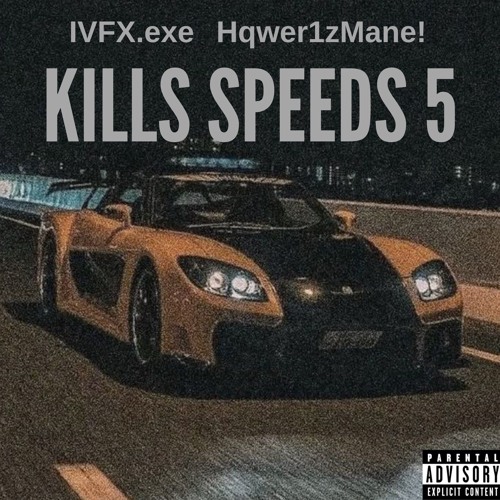 KILLS SPEEDS 5 w/Hqwer1zMane!