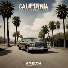 CALIFORNIA LAGOS CITY LOVE