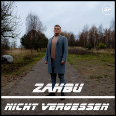 ZAHBU - Nicht vergessen