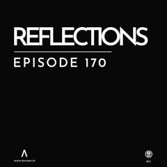 Reflections - Episode 170