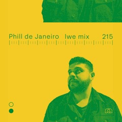 LWE Mix 215: Phill de Janeiro