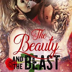 Read pdf The Beauty and The Beast (Heroes Ever After Book 1) by  Alana Albertson &  Alana Quintana A