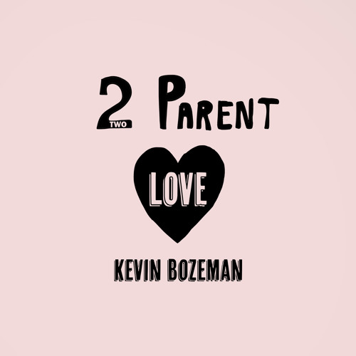Two Parent Love