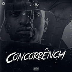 Concorrência -(prod.Guélcio Smith)