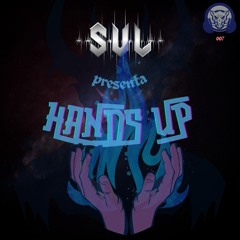 SuL- Hands Up (Free Download)