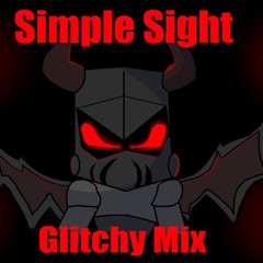 (Outdated version) Simple Sight [Glitched Out]