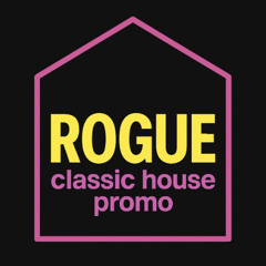 ROGUE House Classics (Promo)