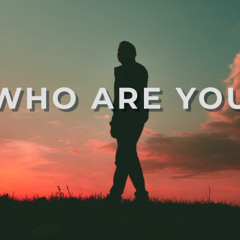 Who Am I?