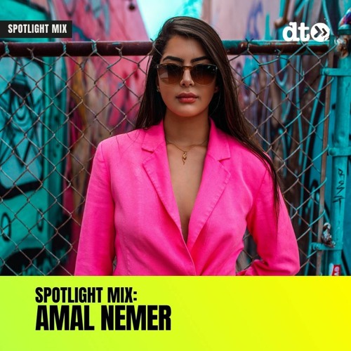 Spotlight Mix: Amal Nemer