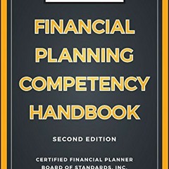 Access [PDF EBOOK EPUB KINDLE] CFP Board Financial Planning Competency Handbook (Wile