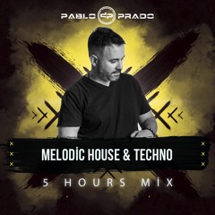 Melodic House & Techno 5 hours Mix (November 2023)