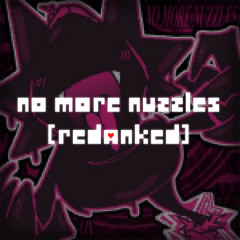 No More Nuzzles [REDANKED] - UNFINISHED