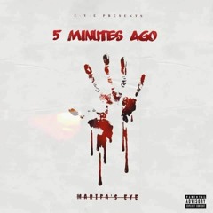 5 Minutes Ago