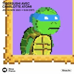 Tigersushi - 02 Novembre 2023