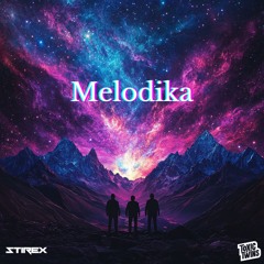 Stirex & Toxic Twins- Melodika