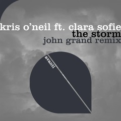 The Storm (feat. Clara Sofie) (John Grand Remix)