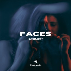 KASIMOFF - Faces