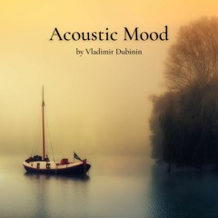 Acoustic Mood (Free Download)