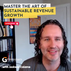 The Road to Revenue Growth: Insights from a Power Brand Expert