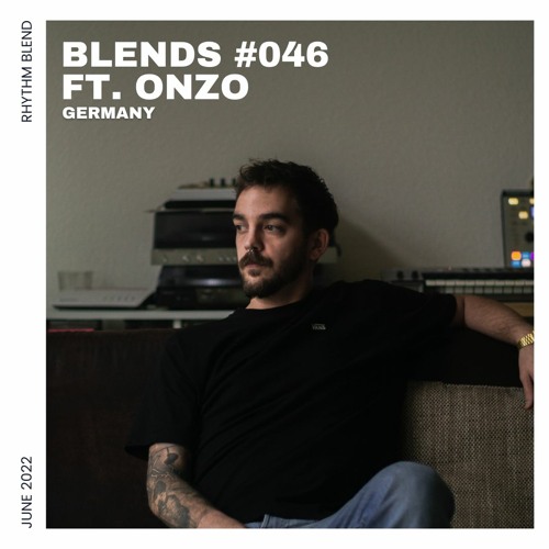 Blends #046 | ft. Onzo