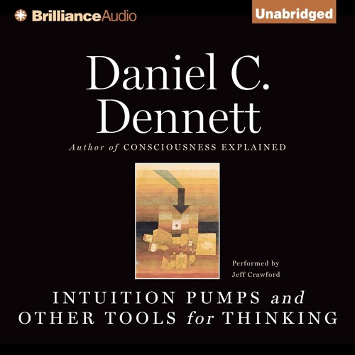 ❤read⚡ Intuition Pumps and Other Tools for Thinking