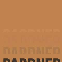 VIEW KINDLE 📍 Pardner by  Patrick M. Browning [PDF EBOOK EPUB KINDLE]
