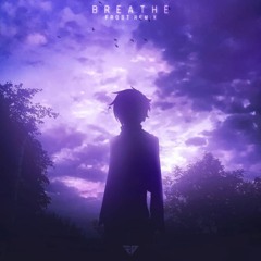 Breathe - Frost Remix