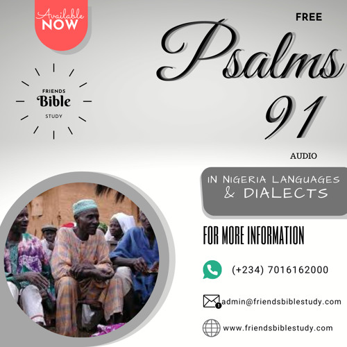 Stream episode Psalm 91 in Idoma - FBS by Friends Bible Group (FBS) podcast  | Listen online for free on SoundCloud