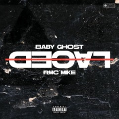 Laced feat. RMC Mike