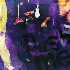 PUSH ME
