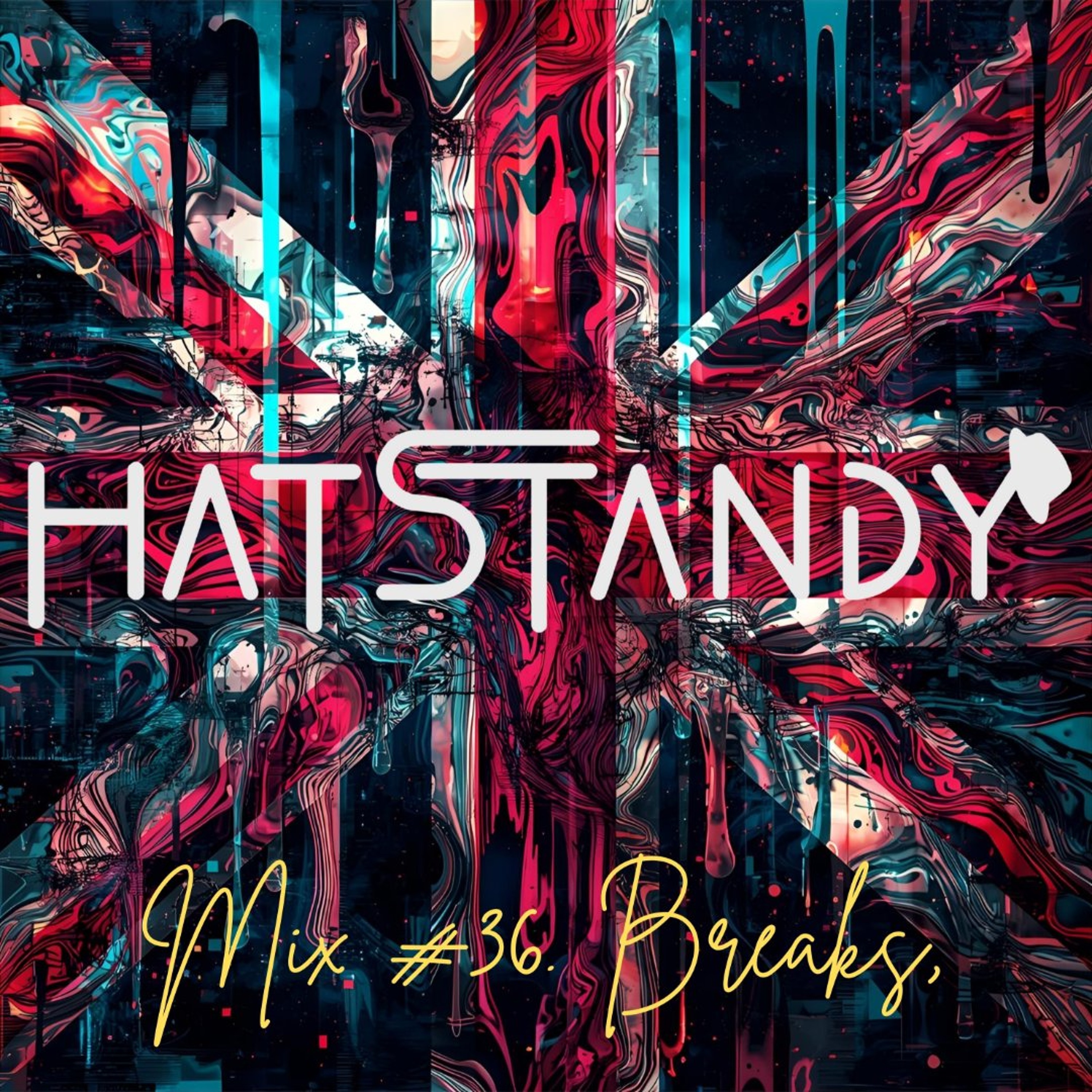 HatStandy - Mix 36. Breaks episode artwork