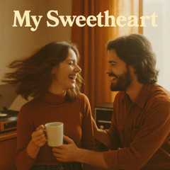 My Sweatheart