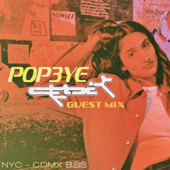 Cénit Guest Mix : POP3YE