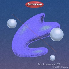 Jamboreecast 03 - Rewi Da Kooney
