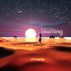 Learning (Pisetzky Remix)